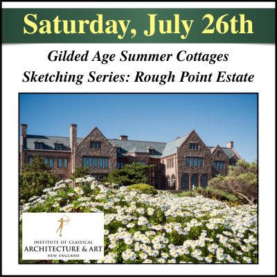 ICAA Gilded Age Summer Cottages Sketching Series Event